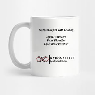 Freedom Begins Mug